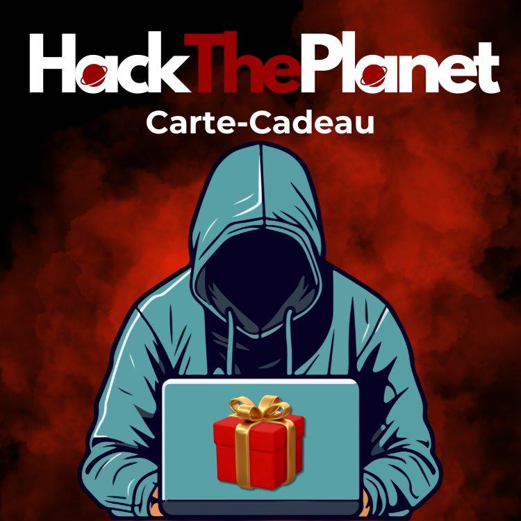 Carte-cadeau HackThePlanet.fr